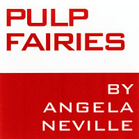 Pulp Fairies